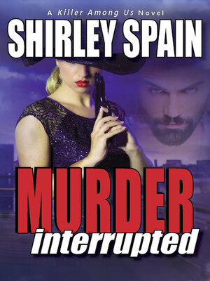 cover image of Murder Interrupted (A Killer Among Us Thriller, Book 3)
